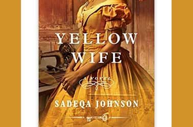 Book Review: Yellow Wife by Sadeqa Johnson