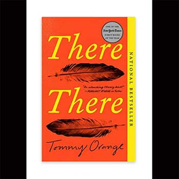 Book Review: There There a Novel by Tommy Orange