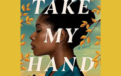 Book Review: Take My Hand by Dolen Perkins-Valdez