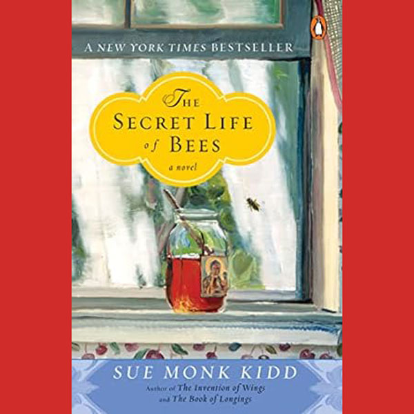 Book Review: The Secret Life of Bees by Sue Monk Kidd