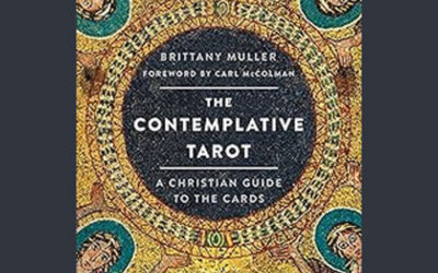Book Review: The Contemplative Tarot A Christian Guide to the Cards by Brittany Muller