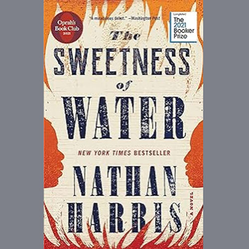 Book Review: The Sweetness of Water by Nathan Harris