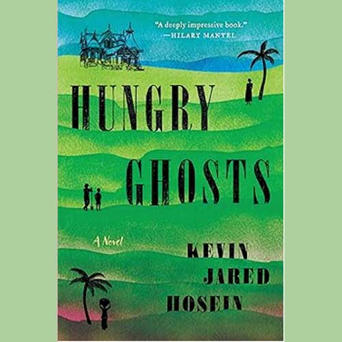 Book Review: Hungry Ghosts by Kevin Jared Hosein