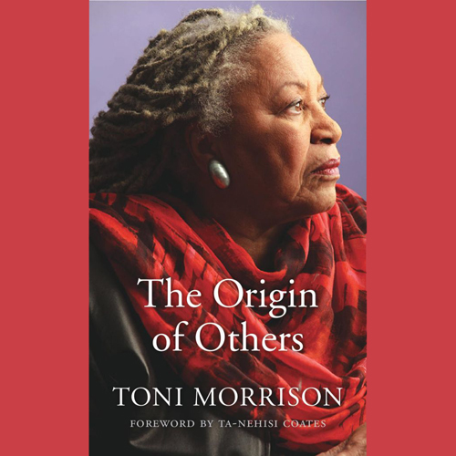 Book Review: The Origin of Others by Toni Morrison