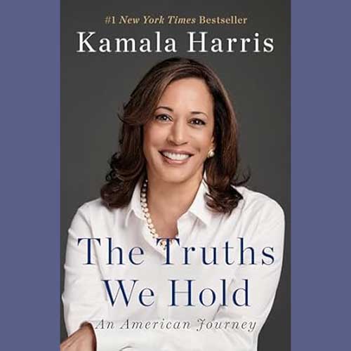 The Truths We Hold: An American Journey by Kamala Harris